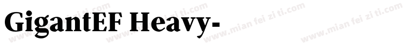 GigantEF Heavy字体转换